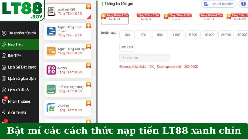Bật mí các cách thức nạp tiền LT88 xanh chín