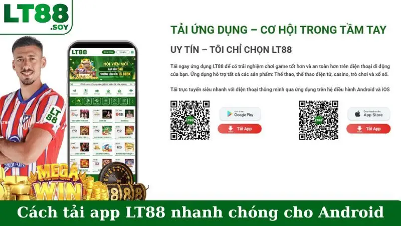 Cách tải app LT88 nhanh chóng cho Android
