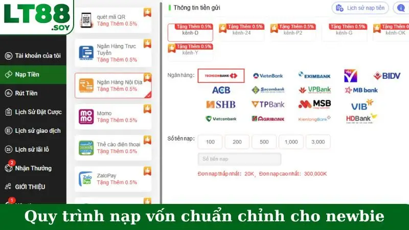 Quy trình nạp vốn chuẩn chỉnh cho newbie