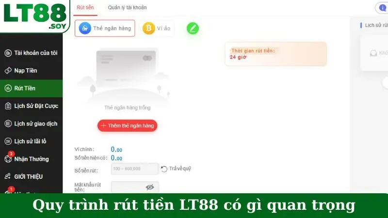 Quy trình rút tiền LT88 có gì quan trọng